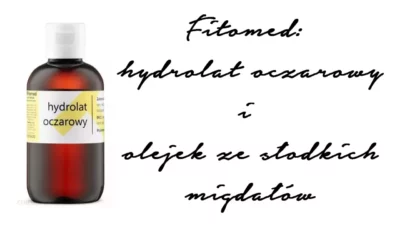 Fitomed: Hydrolat oczarowy i olejek ze słodkich migdałów
